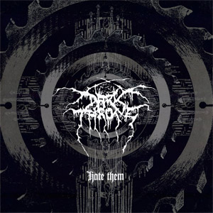 Disco Hate Them de Darkthrone