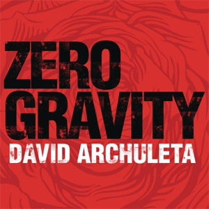 Disco Zero Gravity  de David Archuleta