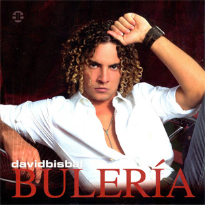 Disco Bulería de David Bisbal