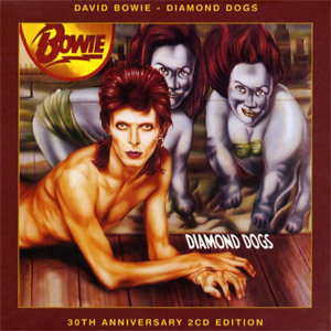 Disco Diamond Dogs (30th Anniversary Edition)  de David Bowie