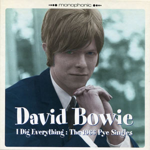 Disco I Dig Everything: The 1966 Pye Singles de David Bowie