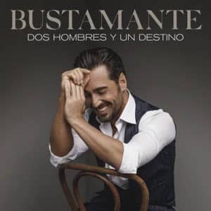 Disco Dos Hombres Y Un Destino de David Bustamante