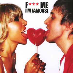 Disco F*** Me, I'm Famous!: Ibiza Mix '05 de David Guetta