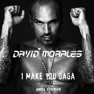 Disco I Make You Gaga - Single de David Morales