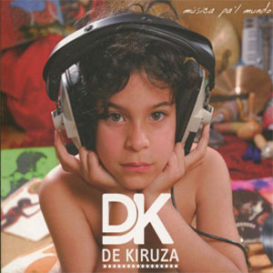Disco Música Pa'l Mundo de De Kiruza