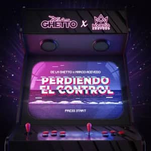 Disco Perdiendo El Control de De La Ghetto