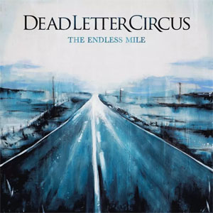 Disco The Endless Mile de Dead Letter Circus