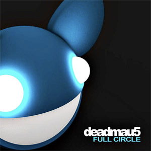 Disco Full Circle (Ep) de Deadmau5