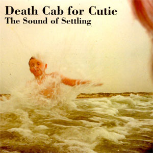 Disco The Sound Of Settling de Death Cab For Cutie