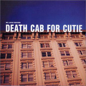 Disco We Laugh Indoors de Death Cab For Cutie