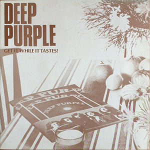 Disco Get It While It Tastes de Deep Purple
