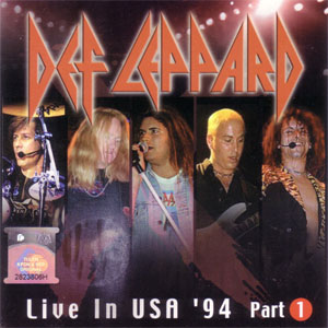 Disco Live In USA '94 Part 1 de Def Leppard