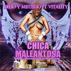 Disco Chica Maleantosa de Delio y Misterio