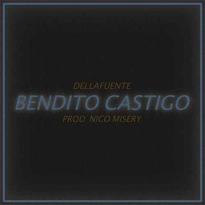 Disco Bendito Castigo de Dellafuente