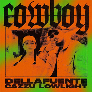 Disco Cowboy  de Dellafuente