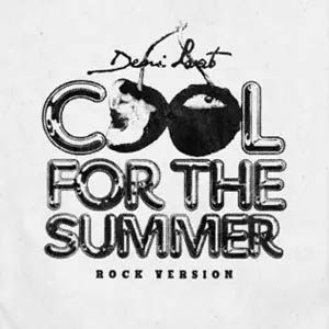 Disco Cool for the Summer (Rock Version) de Demi Lovato