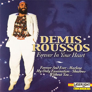 Disco Forever In Your Heart de Demis Roussos