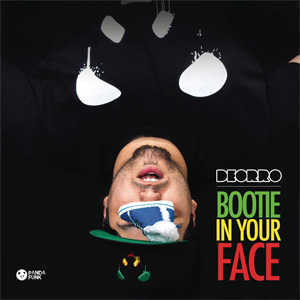 Disco Bootie In Your Face (No Rock Drop)  de Deorro