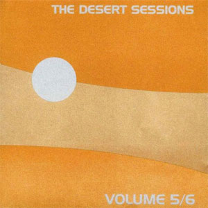 Disco Vols. 5 & 6 de Desert Sessions