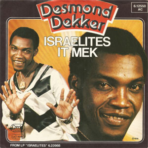 Disco Israelites / It Mek de Desmond Dekker