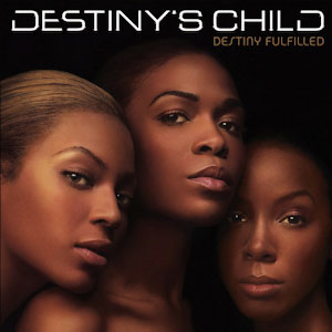Disco Destiny Fulfilled de Destiny's Child