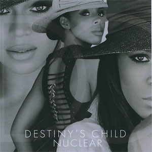 Disco Nuclear de Destiny's Child
