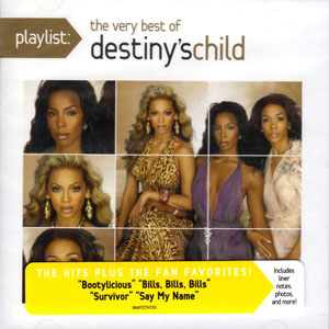 Disco Playlist: The Very Best Of Destiny's Child de Destiny's Child