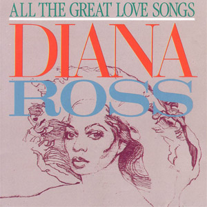 Disco All The Great Love Songs de Diana Ross