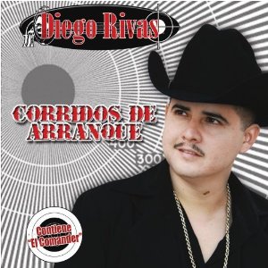 Disco Corridos De Arranque de Diego Rivas
