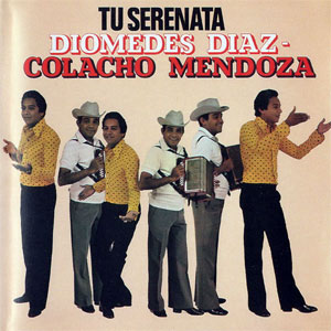 Disco Tu Serenata de Diomedes Diaz