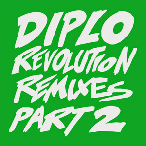 Disco Revolution (Remixes, Part 2) de Diplo