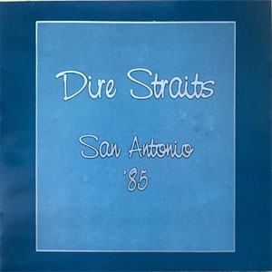 Disco San Antonio '85 de Dire Straits