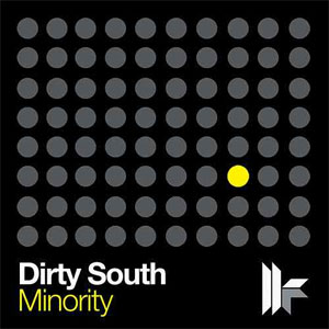 Disco Minority de Dirty South