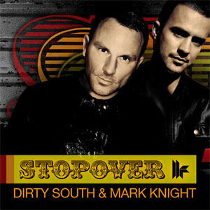 Disco Stopover de Dirty South