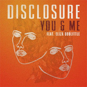 Disco You & Me de Disclosure