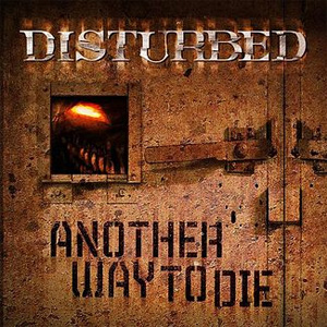 Disco Another Way to Die de Disturbed