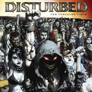 Disco Ten Thousand Fists (Bonus Track Versión) de Disturbed