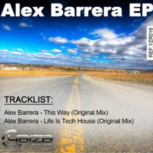 Disco Alex Barrera EP de DJ Alex Barrera