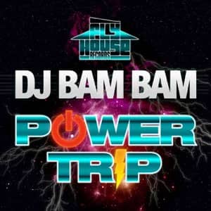 Disco Power Trip de DJ Bam Bam