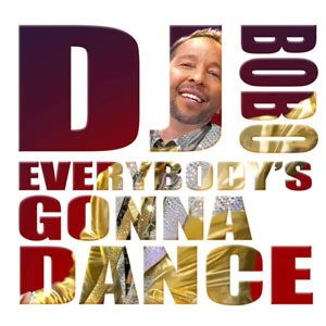Disco Everybody's Gonna Dance de DJ Bobo