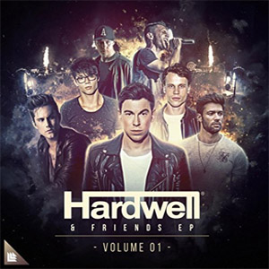 Disco Hardwell & Friends Volumen 01 (EP) de DJ Hardwell