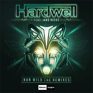 Disco Run Wild [The Remixes] de DJ Hardwell