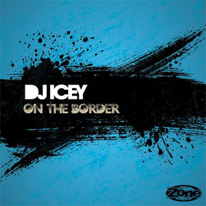 Disco On The Border de DJ Icey