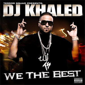 Disco We The Best de DJ Khaled