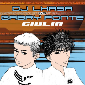 Disco Giulia (Gabry Ponte Remixes) de DJ Lhasa