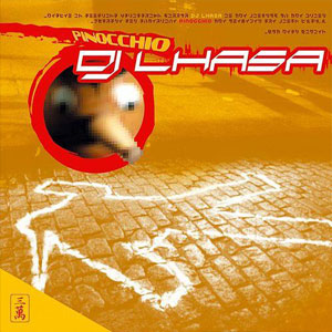 Disco Pinocchio de DJ Lhasa