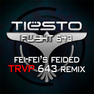 Disco Flight 643 (Fei-Fei's Feided Trap 643 Remix) de DJ Tiesto