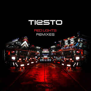 Disco Red Lights (Remixes) de DJ Tiesto