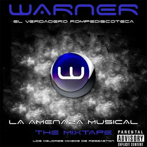 Disco La Amenaza Musical de DJ Warner