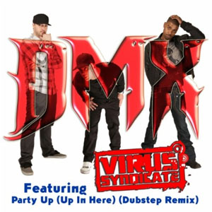 Disco Party Up (Up In Here) [Dubstep Remix] de DMX